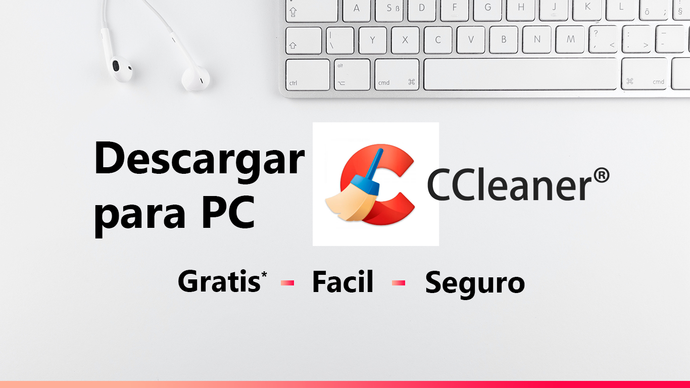 Descargar CCleaner para PC