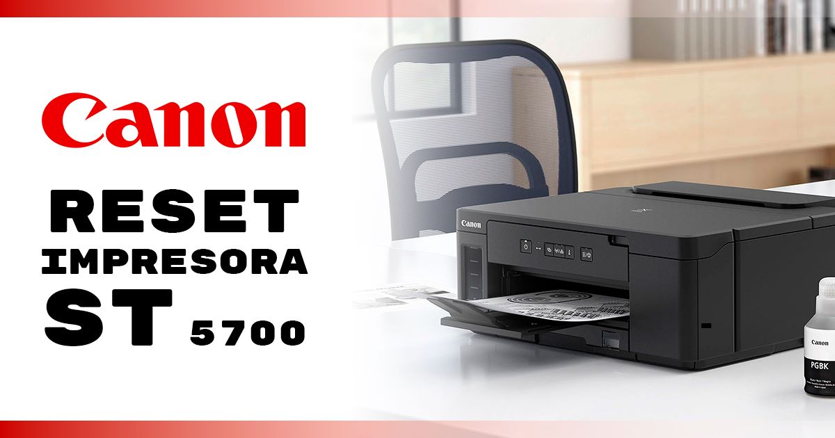RESET CANON ST-5700 CON KEYGEN – ADIOS ERROR 5B00
